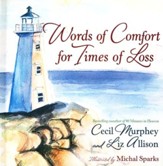 Words of Comfort for Times of Loss