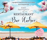 The Restaurant in Bar Harbor: A Best Friends Romance - unabridged audiobook on MP3-CD