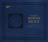 Every Moment Holy, Volume III: The Work of the People - unabridged audiobook on CD