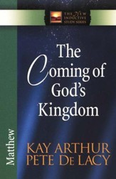 The Coming of God's Kingdom (Matthew)