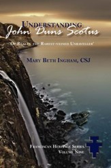 Understanding John Duns Scotus: Of realty the rarest-veined unraveller - eBook