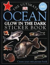 Ultimate Sticker Book: Glow in the  Dark: Ocean Creatures