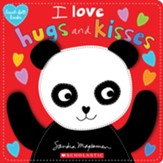 I Love Hugs and Kisses! (heart-felt books)