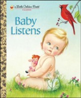 Baby Listens: A Little Golden Book Classic