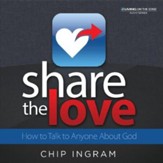 Share The Love CD Series