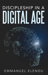 Discipleship in a Digital Age - eBook
