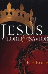 Jesus: Lord and Savior