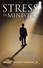 Stress in Ministry: Causes and Cures - eBook