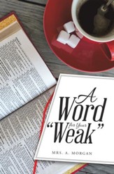 A Word for Your Weak - eBook