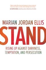 Stand: Rising Up Against Darkness, Temptation, and Persecution - eBook