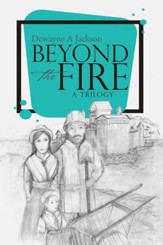 Beyond the Fire - eBook