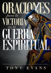 Oraciones para la victoria en la guerra espiritual - eBook