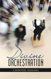 Divine Orchestration - eBook