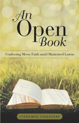 An Open Book: Confessing Messy Faith Amid Manicured Lawns - eBook