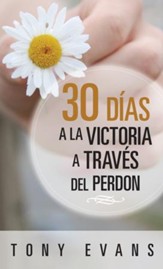30 dias hacia la victoria a traves del perdon - eBook