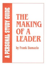 The Making of a Leader -Study Guide