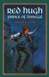 Red Hugh, Prince of Donegal, Living  History Library