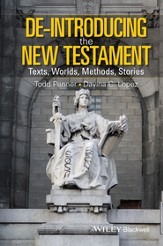 De-Introducing the New Testament: Texts, Worlds, Methods, Stories - eBook