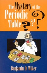 The Mystery of the Periodic Table