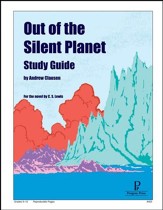 Out of the Silent Planet Progeny Press Study Guide, Grades 9-12