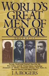 World's Great Men of Color, Volume II - eBook