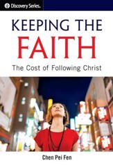 Keeping the Faith: The Cost of Following Christ / Digital original - eBook