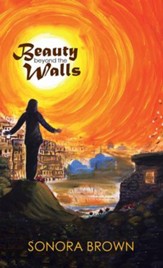 Beauty Beyond the Walls - eBook