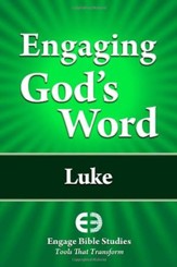 Engaging God's Word: Luke