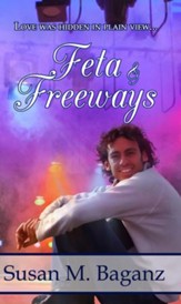 Feta and Freeways - eBook