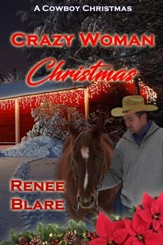 Crazy Woman Christmas: A Novelette - eBook