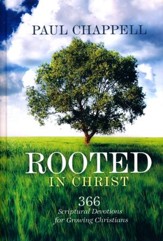 Rooted in Christ: 366 Scriptural Devotions for Growing Christians