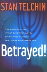 Betrayed! Revised Edition