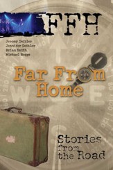 Far From Home: Stories From the Road - eBook