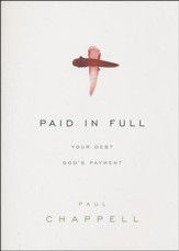 Paid in Full: Your Debt, God's Payment