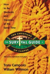 Survival Guide for Christians on Campus: How to be students and disciples at the same time - eBook