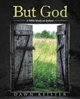 But God: A Bible Study on Joshua - eBook