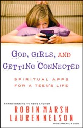 God, Girls, & Getting Connected
