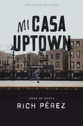 Mi casa uptown: Amar de nuevo - eBook