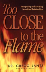 Too Close to the Flame - eBook