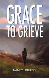 Grace to Grieve - eBook