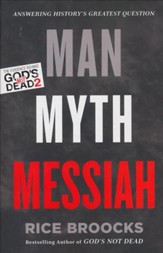 Man, Myth, Messiah: Answering History's Greatest Question - Slightly Imperfect