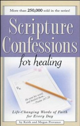 Scripture Confessions for Healing
