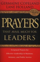 Prayers That Avail Much for Leaders