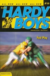#19: The Hardy Boys Undercover Brothers: Foul Play