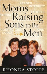 Moms Raising Sons to be Men