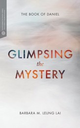 Glimpsing the Mystery: The Book of Daniel - eBook