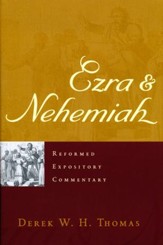 Ezra & Nehemiah: Reformed Expository Commentary [REC]