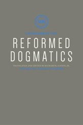 Reformed Dogmatics: Theology Proper - eBook