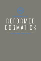 Reformed Dogmatics: Christology - eBook