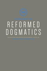 Reformed Dogmatics: Soteriology - eBook